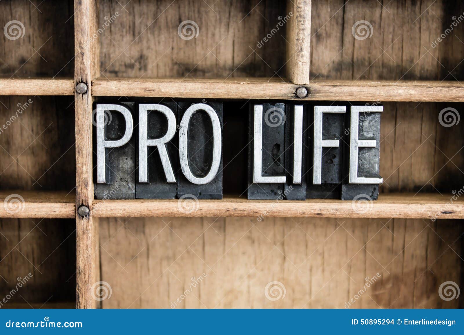 pro life concept metal letterpress word in drawer