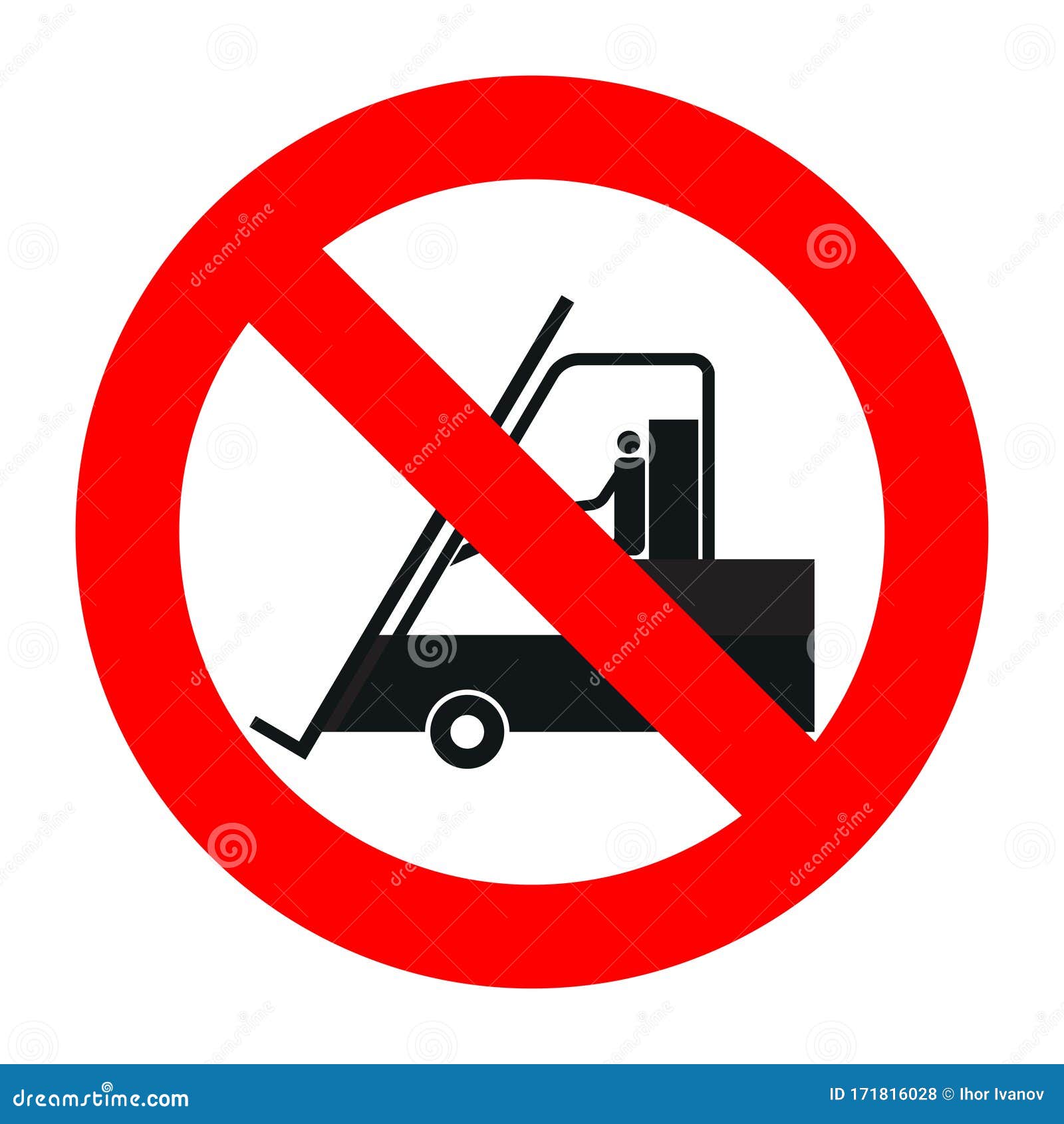 Download Prohibition Sign Of Loading, No Forklift, Do Not Load With ...