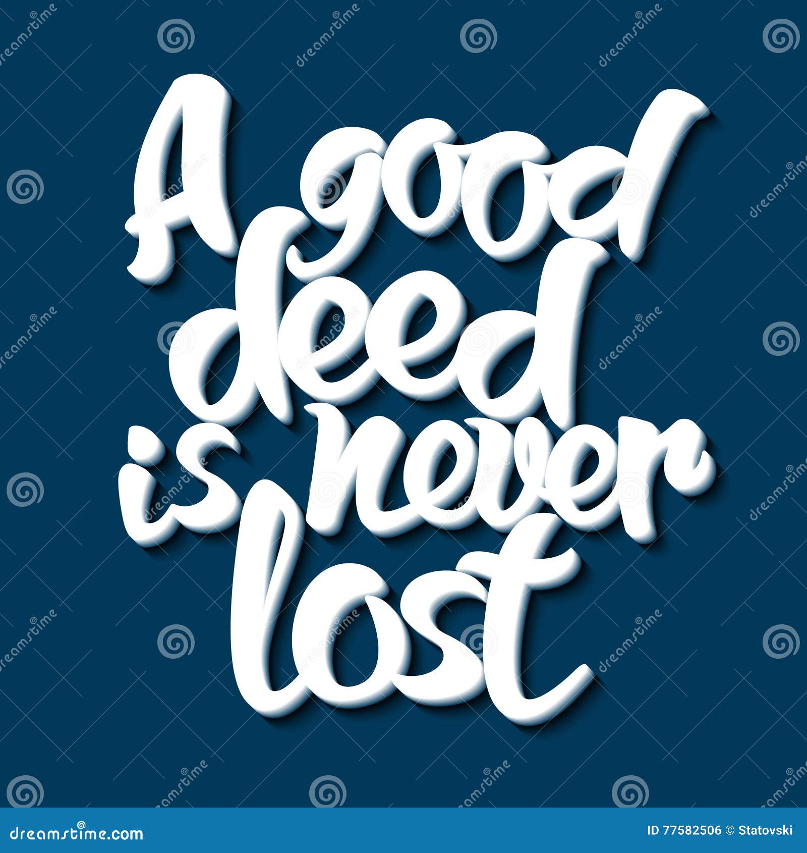 proverb a good deed is never lost.