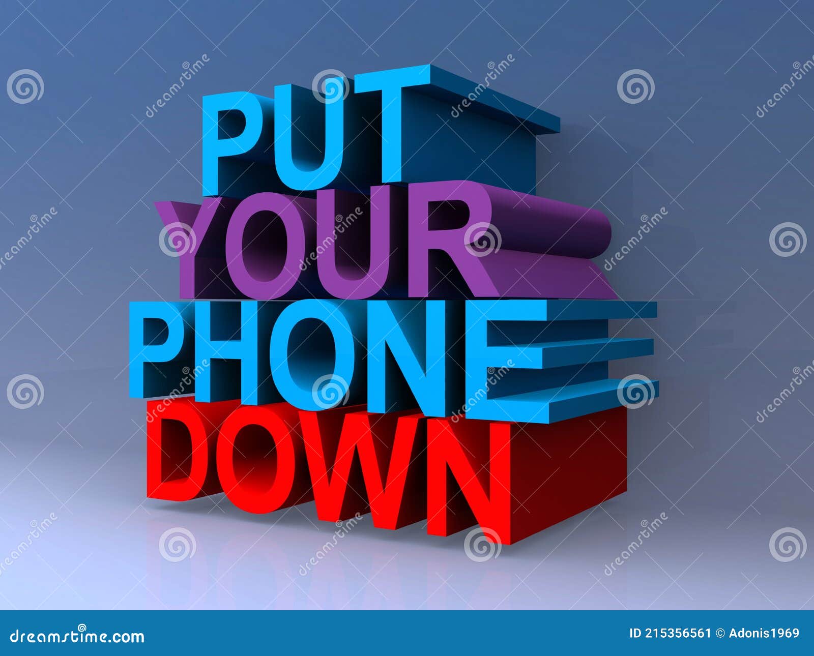 Put Your Phone Down on Blue Stock Illustration Illustration of
