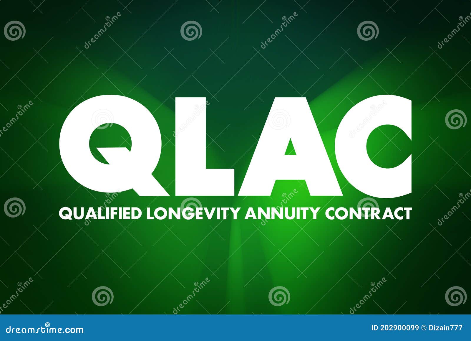 QLAC Qualified Longevity Annuity Contract Acronym, Business Concept