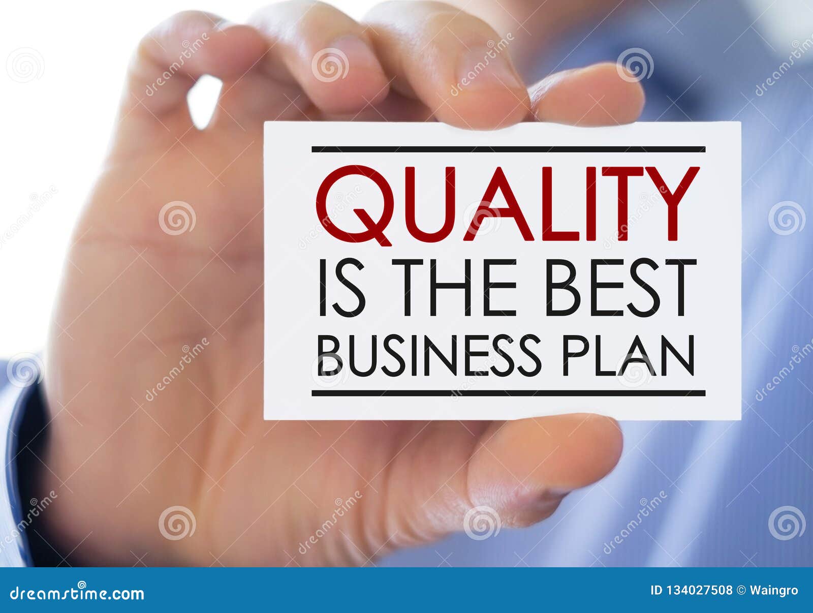 quality is our business plan