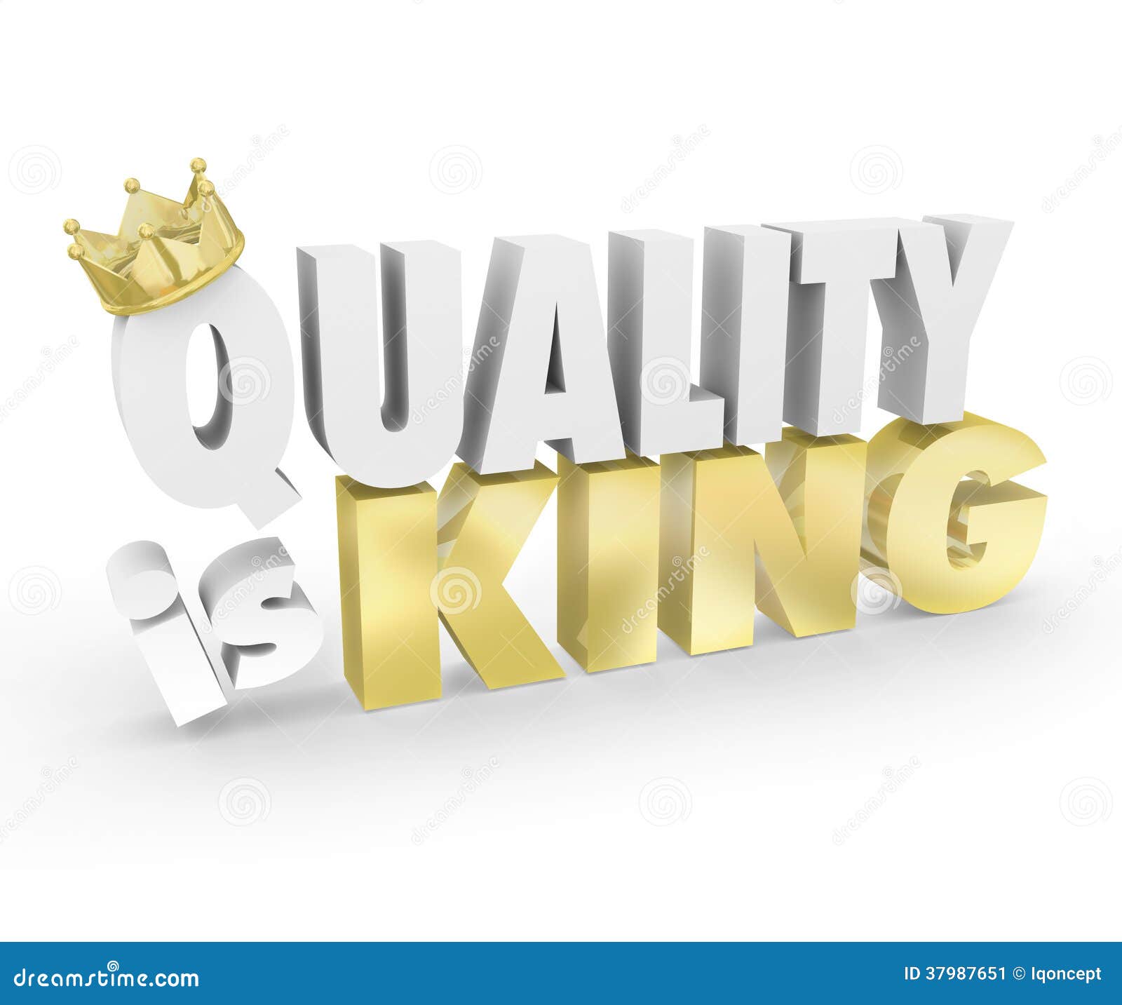 Quality Is King Words Top Value Priority Best Product 