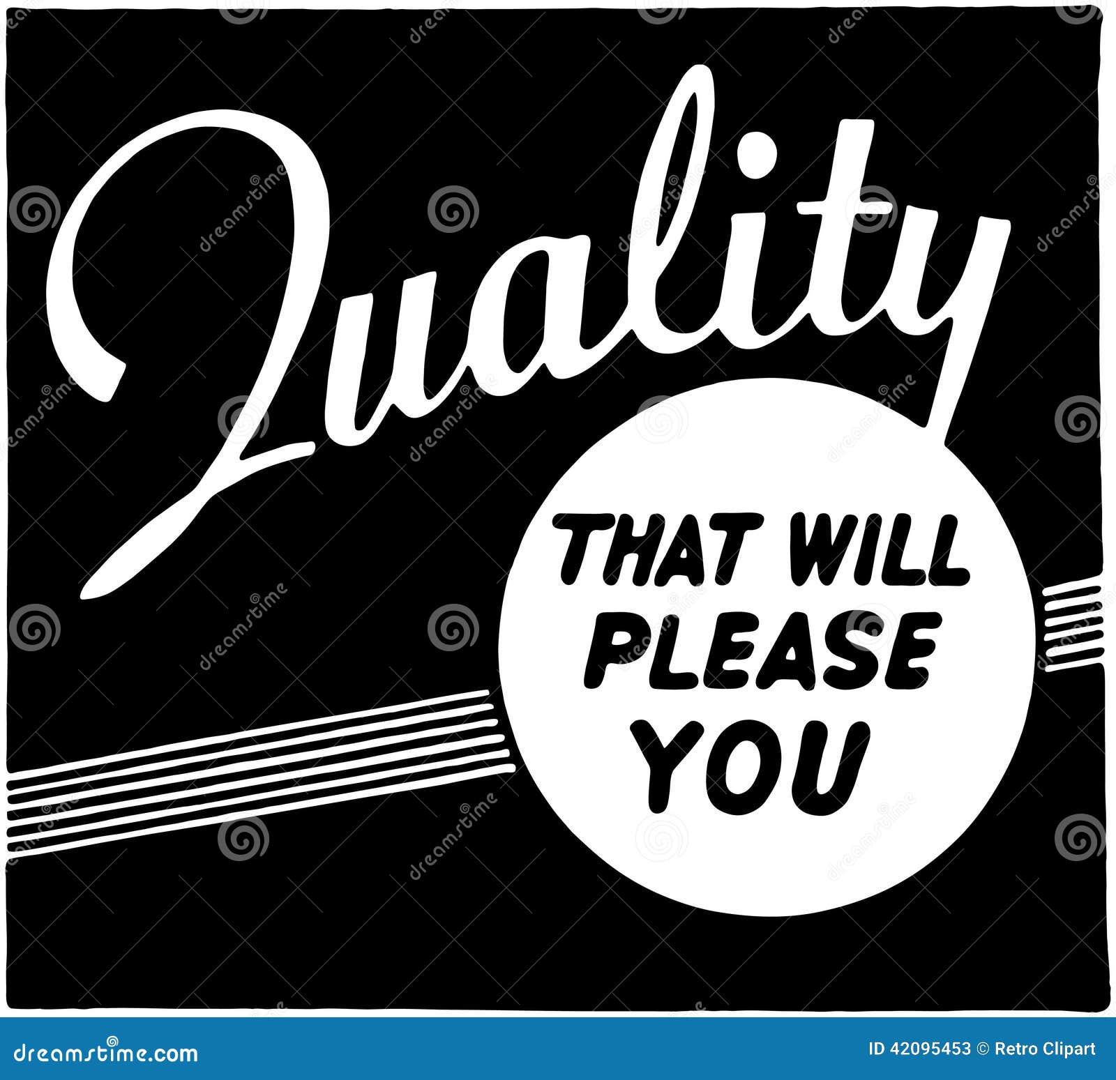 Quality that Will Please You Stock Vector Illustration of vintage