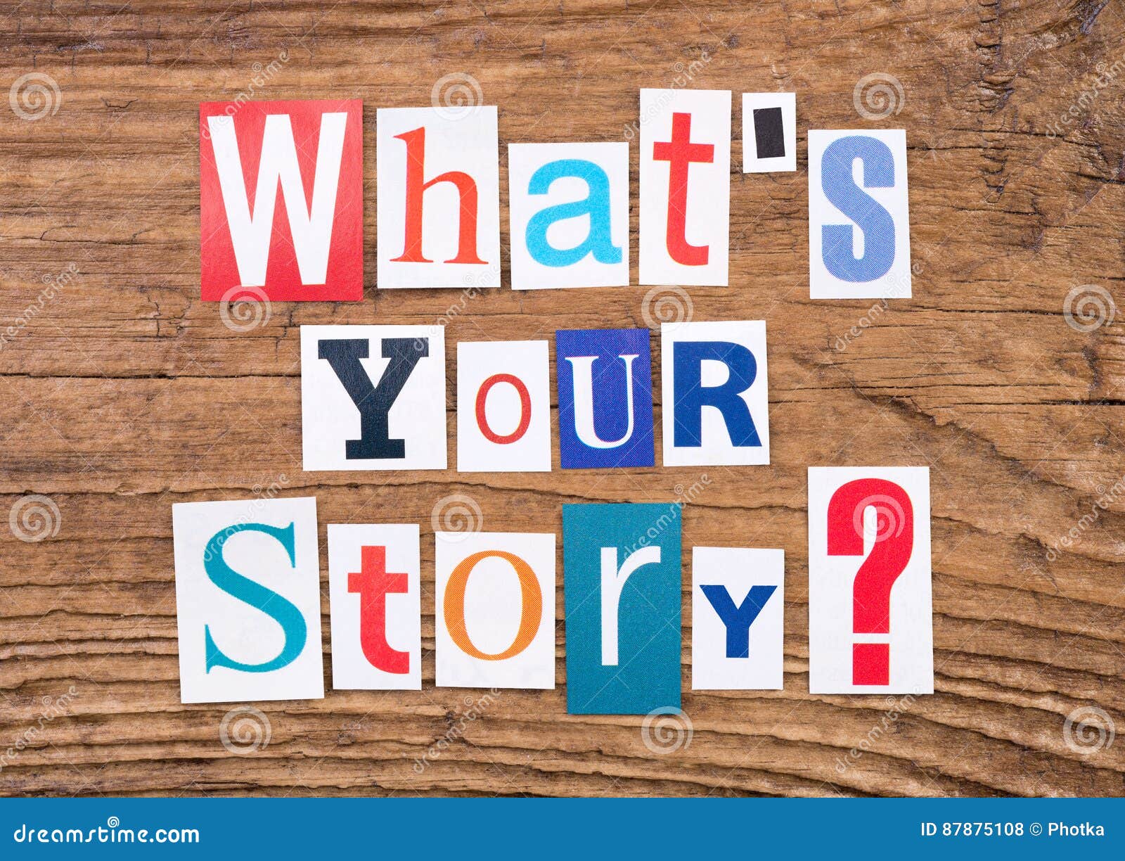 question `what`s your story?`on wooden background