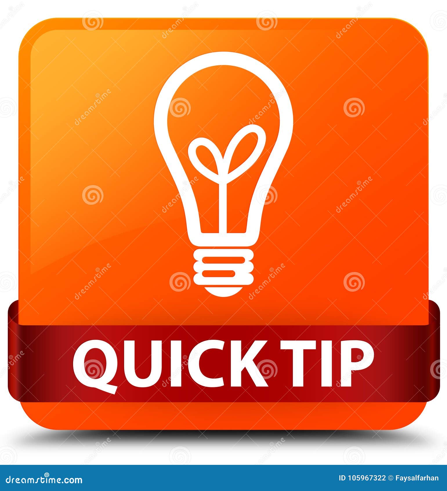 quick tip (bulb icon) orange square button red ribbon in middle