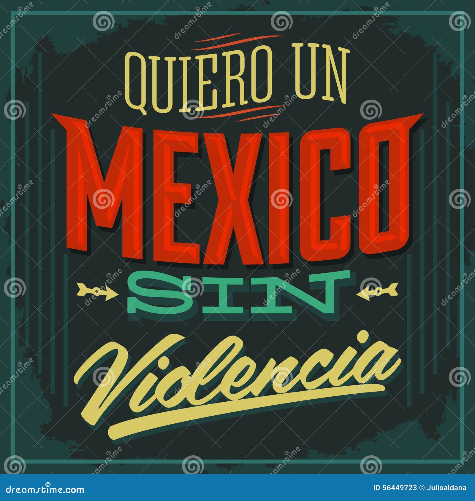 quiero un mexico sin violencia - i want a mexico without violence spanish