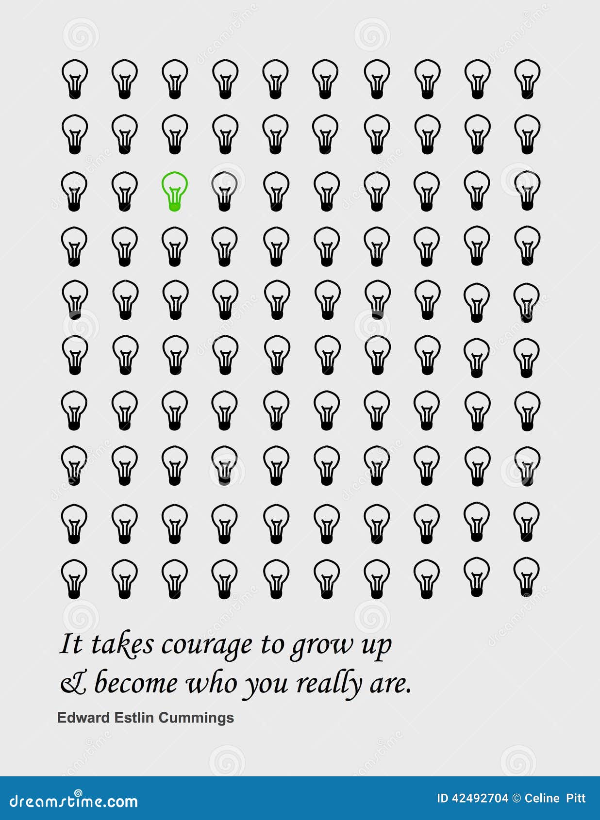 It Takes Courage To Grow Up And Become Who You Really Are Stock