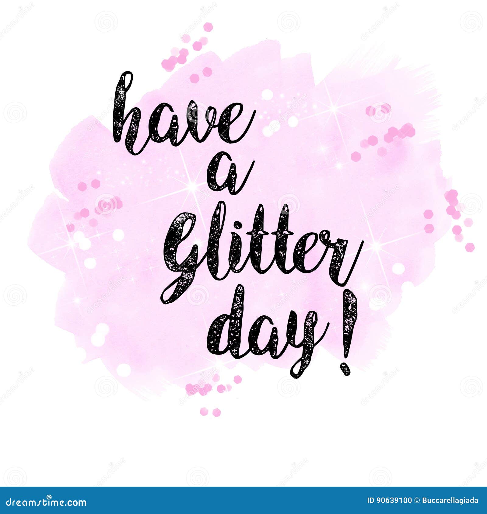 Raster Illustration `Have a Glitter Day` Quote Stock Illustration