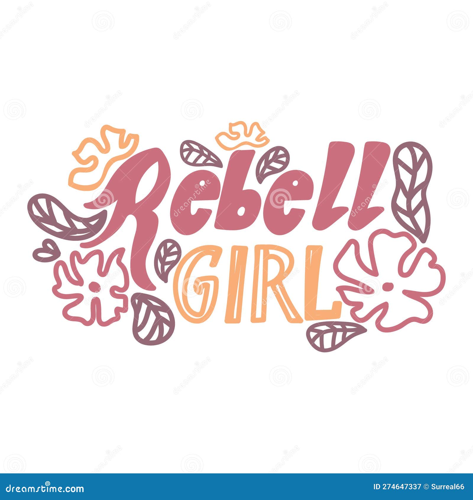 rebell girl  hand drawn quote lettering