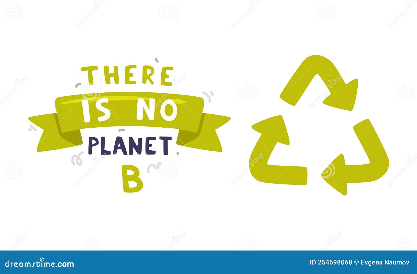 recycle  and there is no planet b quote as nature conservation  set
