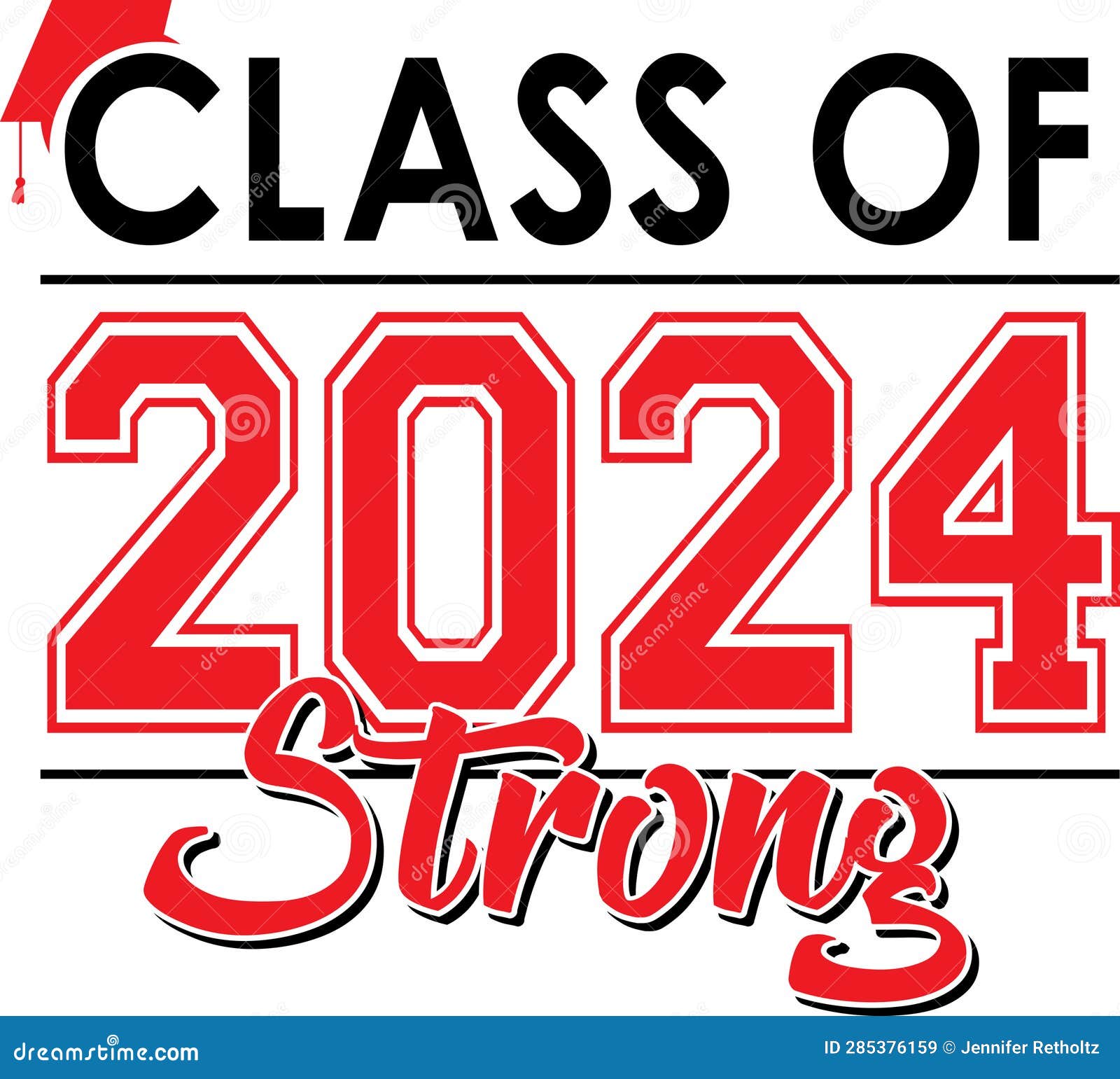 Red and Black Class of 2024 Strong Graphic Stock Illustration