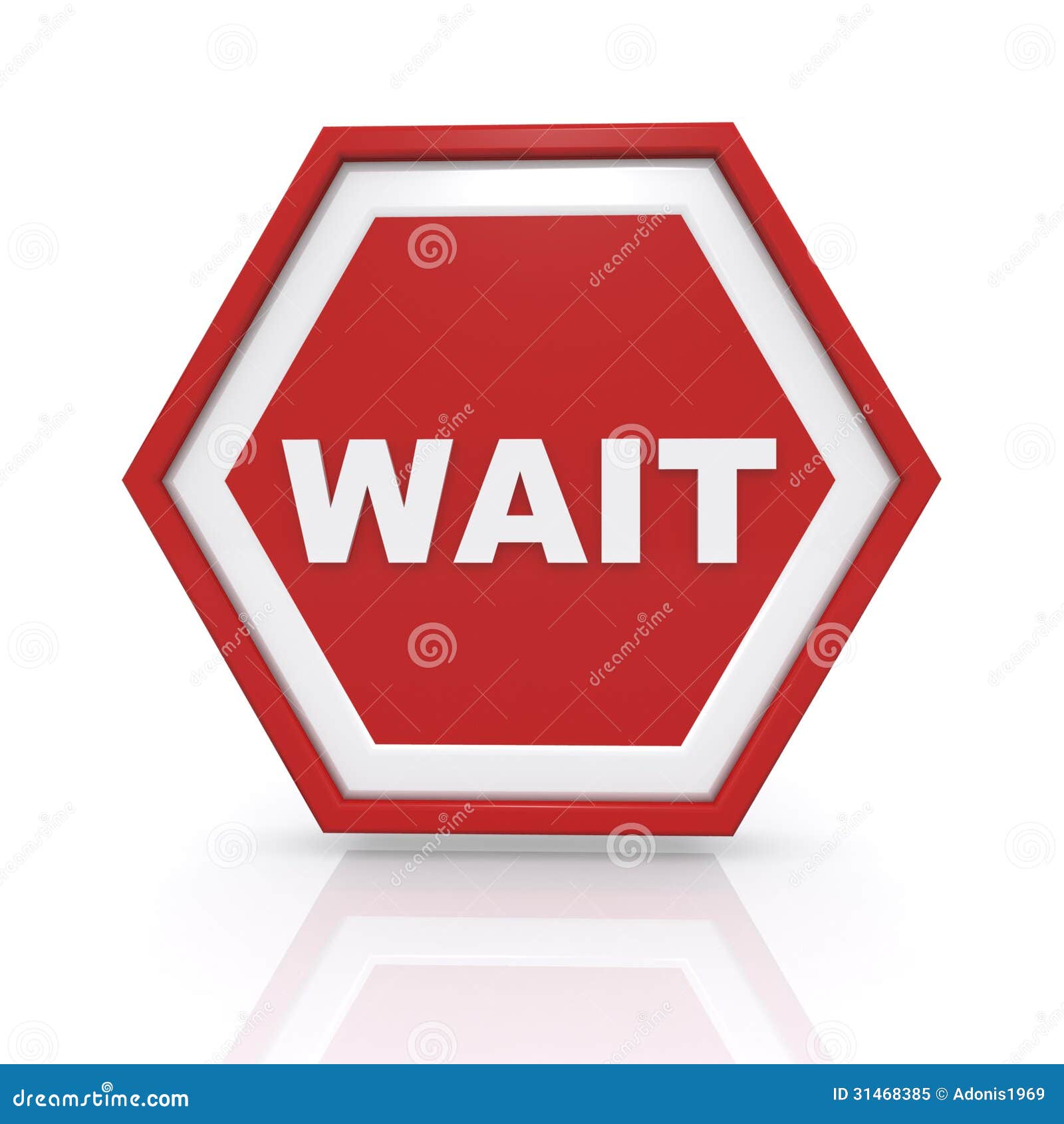 red wait sign