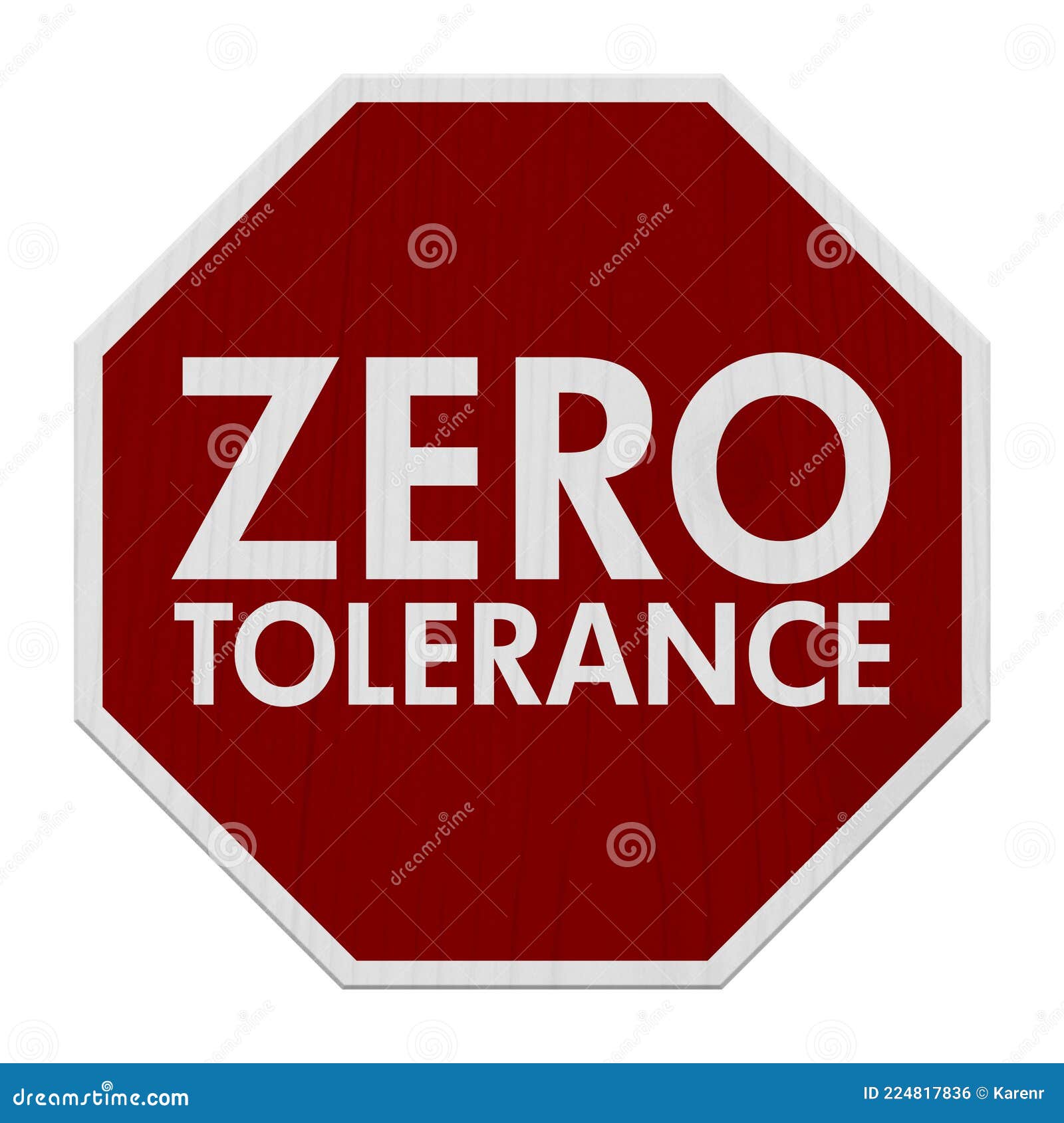 red and white zero tolerance sign