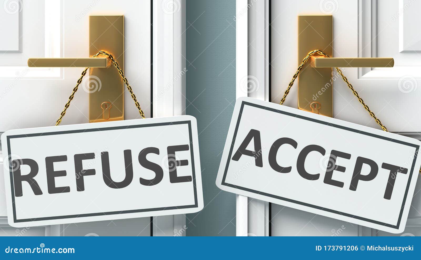 Refuse or Accept As a Choice in Life Pictured As Words Refuse Accept Refuse or Accept As a Choice in Life Pictured As Words Refuse Accept