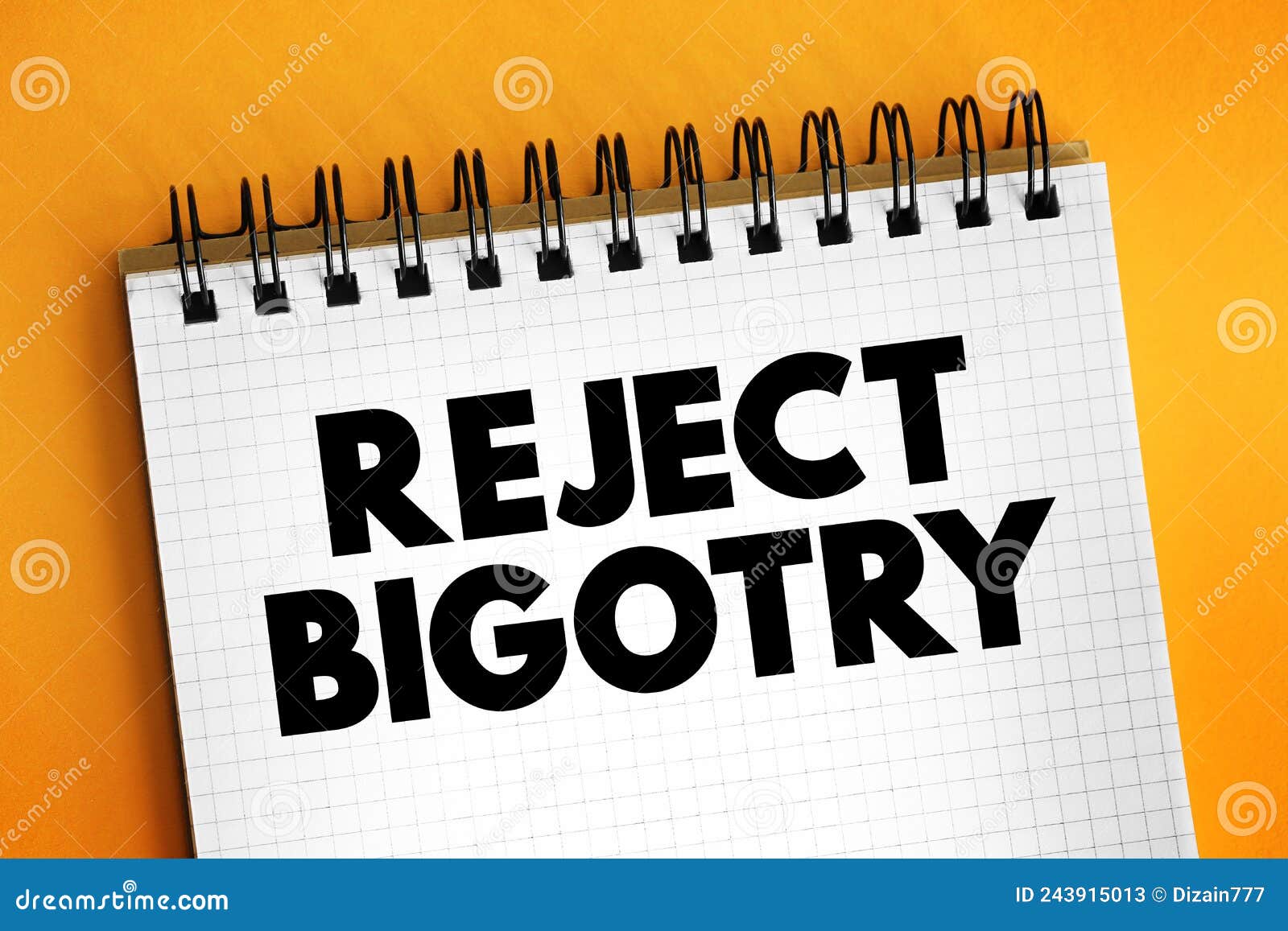reject bigotry text on notepad, concept background