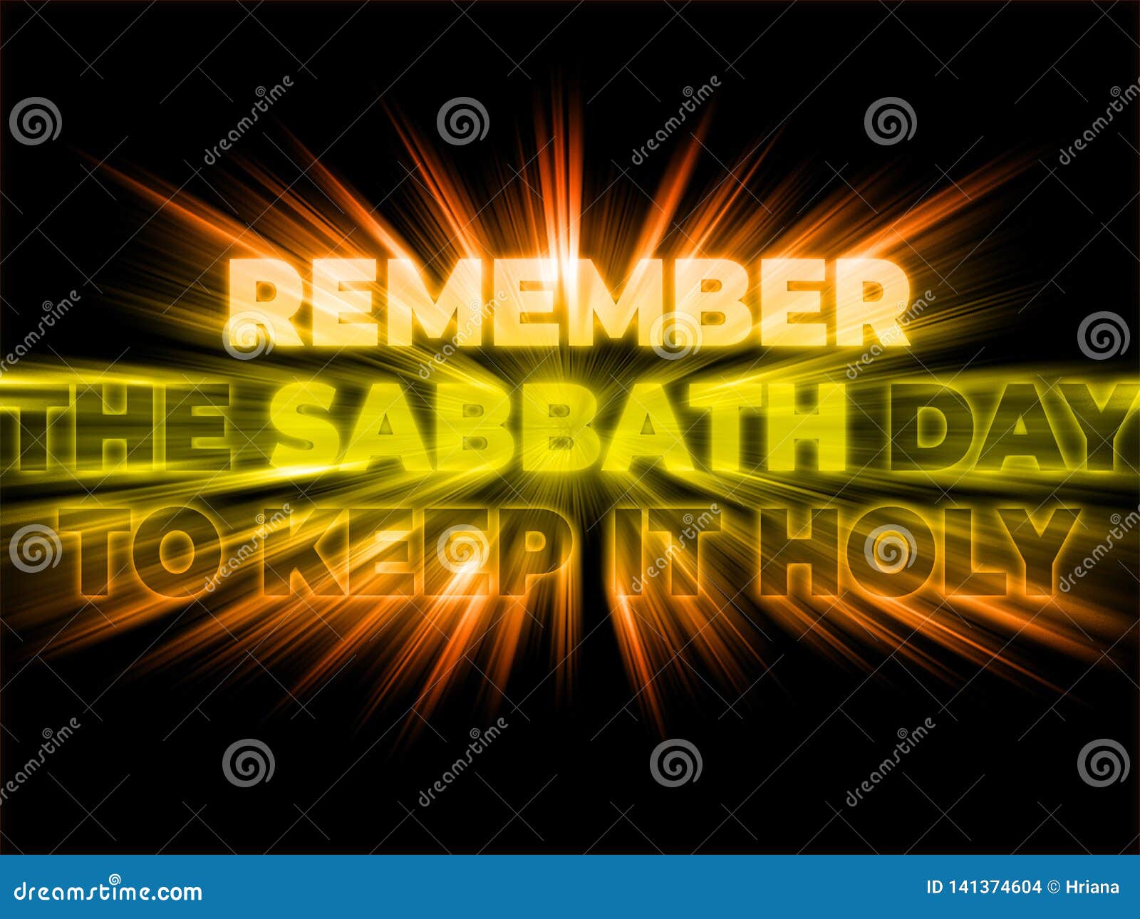 remember the sabbath day to keep it holy remember the sabbath day to keep it holy