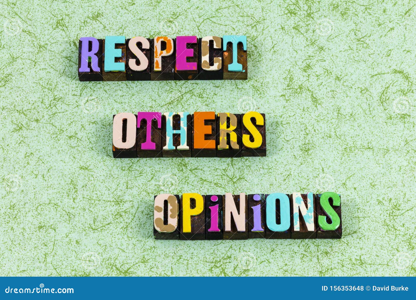 respect others opinions listen discuss discussion belief letterpress phrase