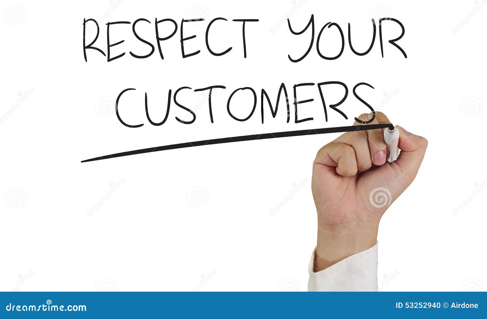 respect your customers