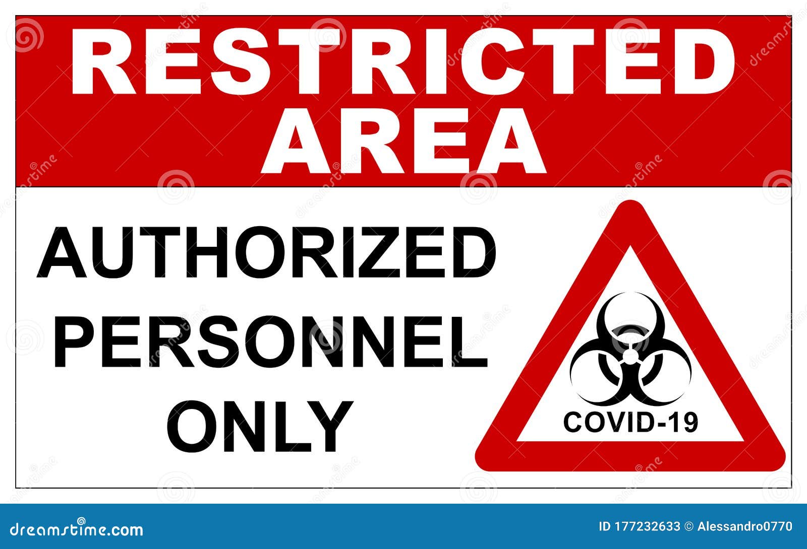 Restricted Area Sign for COVID19 Biohazard Stock Illustration