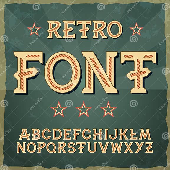 Retro Type Font, Vintage Typography ,Illustratiom EPS10. Alphabet ...