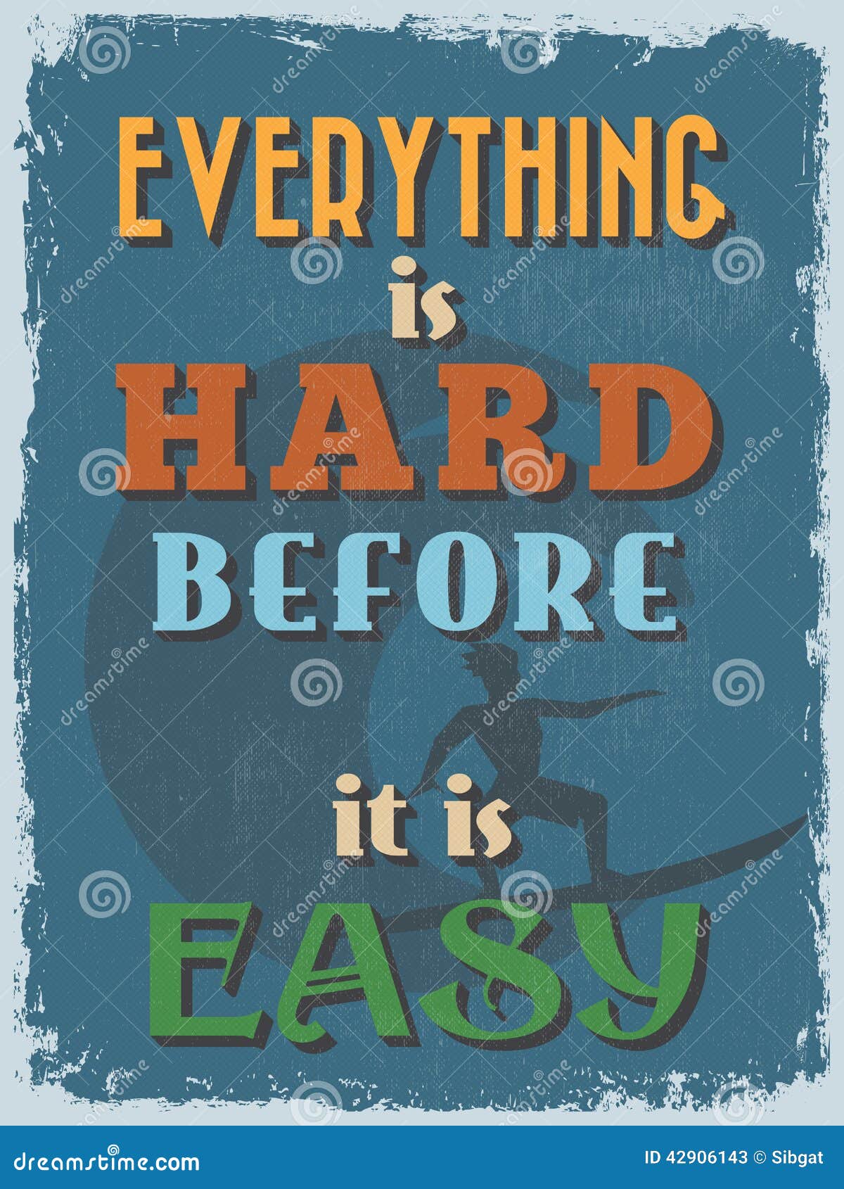 retro vintage motivational quote poster.  