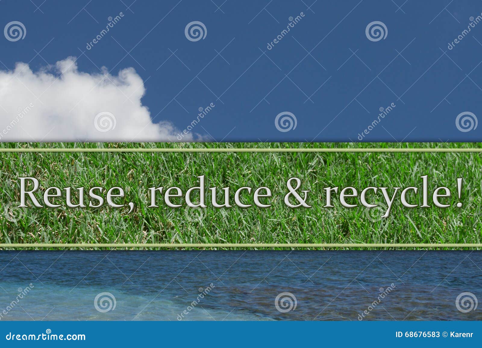 Reuse, Reduce and Recycle Message Stock Image Image of green, concept 68676583