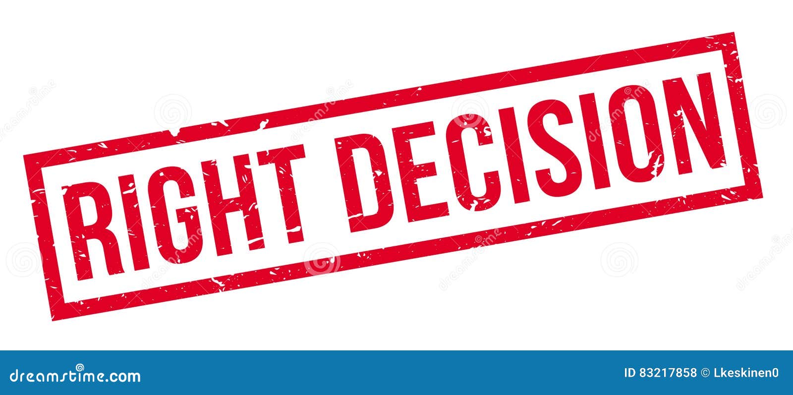 Right Decision Rubber Stamp Stock Illustration Illustration of