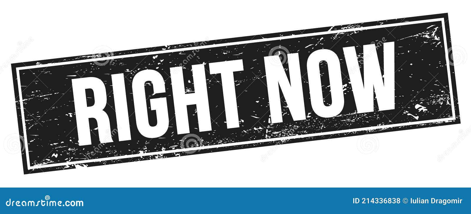 RIGHT NOW Text on Black Grungy Rectangle Stamp Stock Illustration RIGHT NOW Text on Black Grungy Rectangle Stamp Stock Illustration