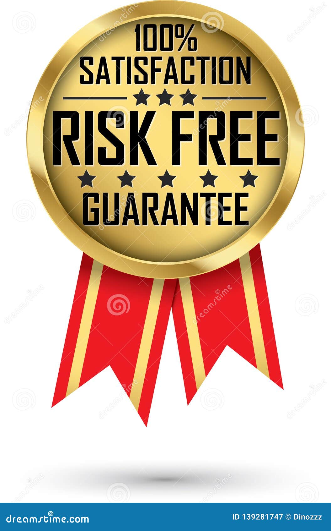 risk free 100% satisfaction guarantee gold label,  