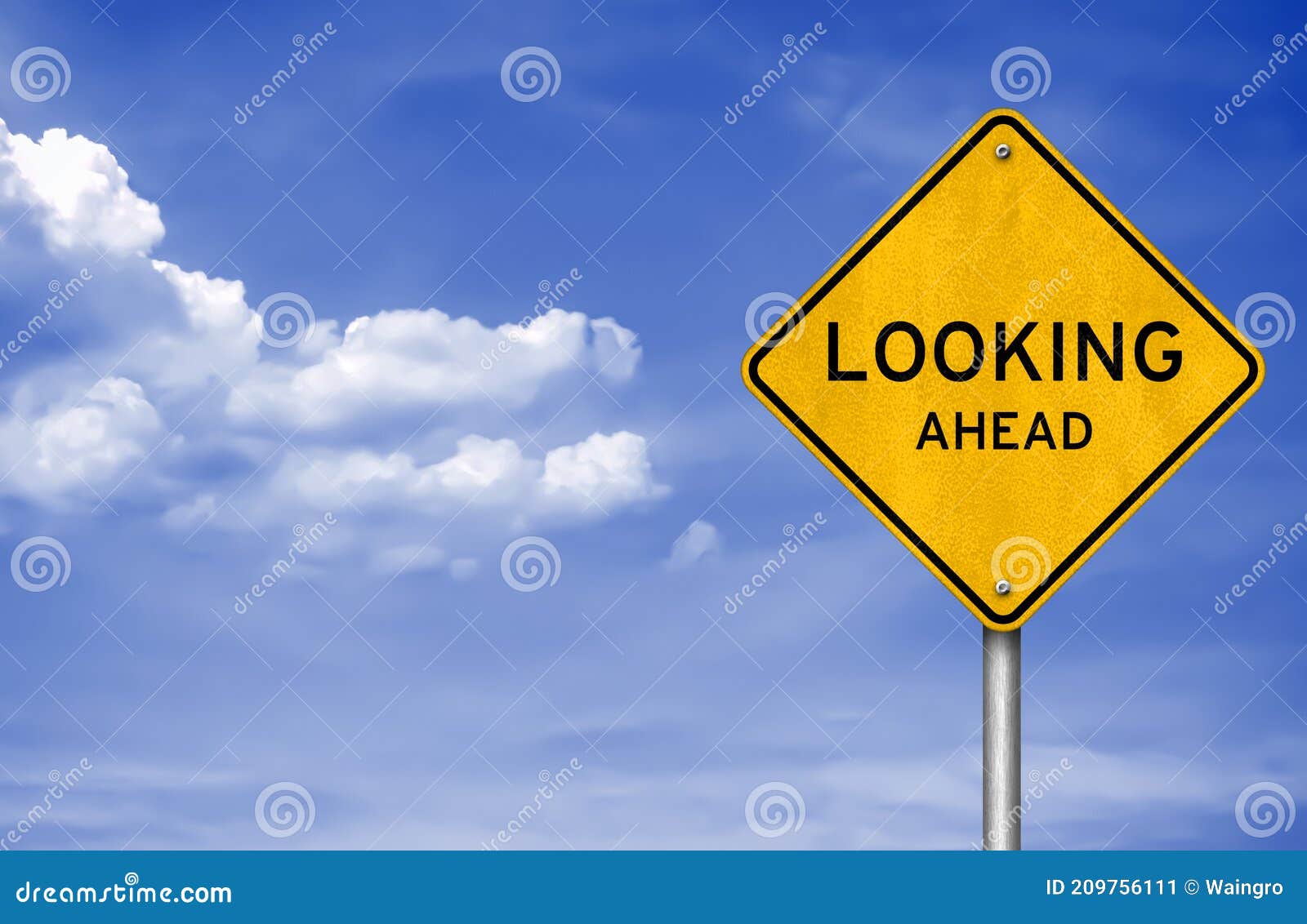 Road Sign Message Looking Ahead Stock Image Image of motivation