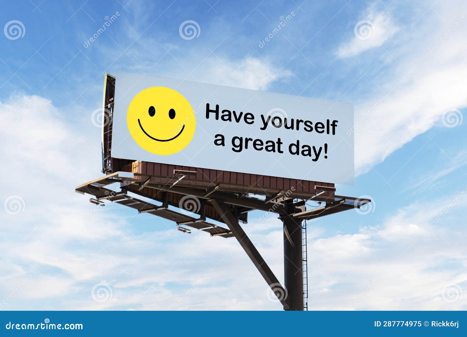 roadside billboard with admonition to have great day