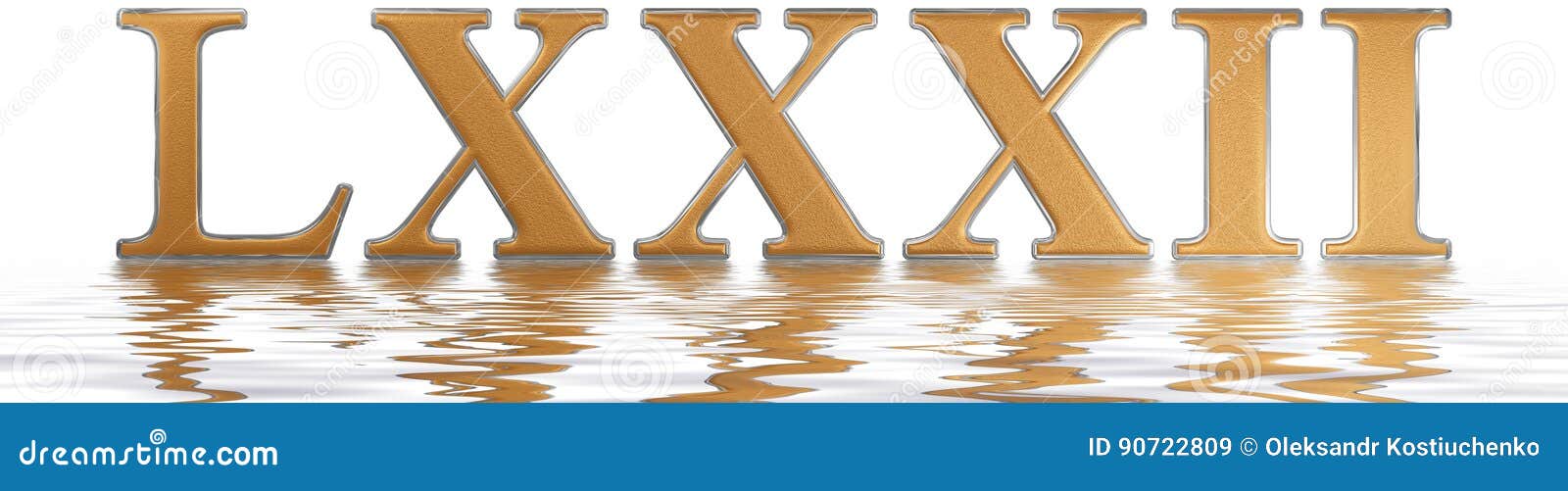 Roman Numeral LXXXII, Duo Et Octoginta, 82, Eighty Two, Reflected On