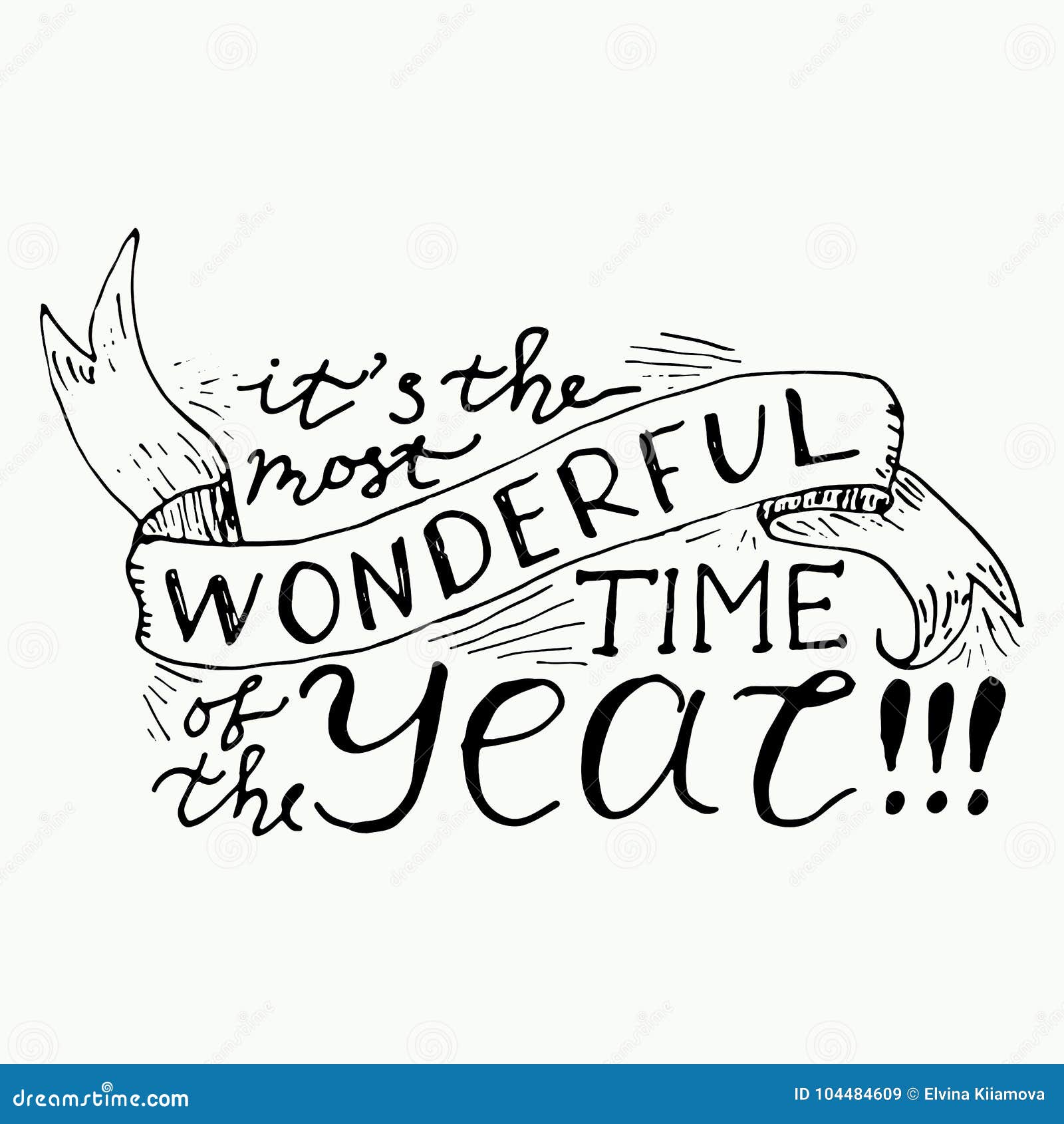 It`s the Most Wonderful Time of the Year. Vector Calligraphy. Stock ...