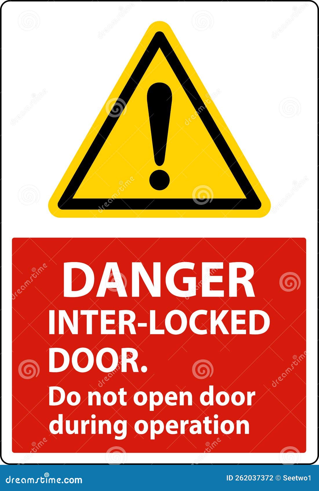 Safety Sign Danger Interlock Doors Do Not Open Door during Operation