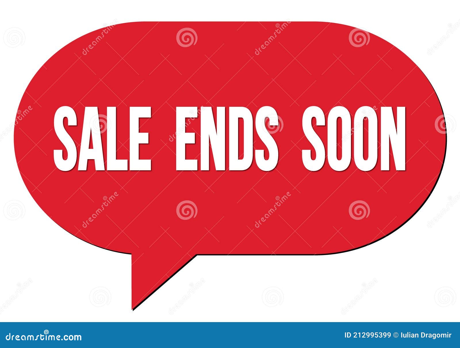 SALE ENDS SOON Text Written in a Red Speech Bubble Stock Illustration