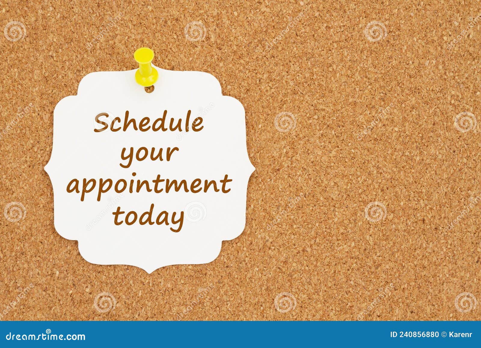 Schedule Your Appointment Today Message on Note on a Bulletin Board