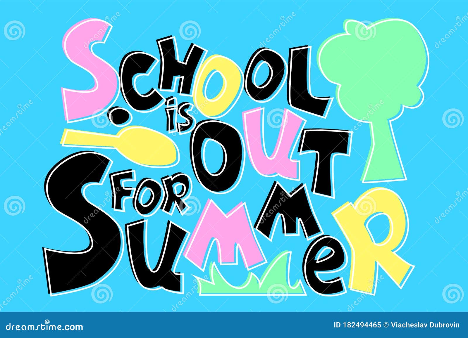 Download School Is Out For Summer Cartoon Vector Inscription ...