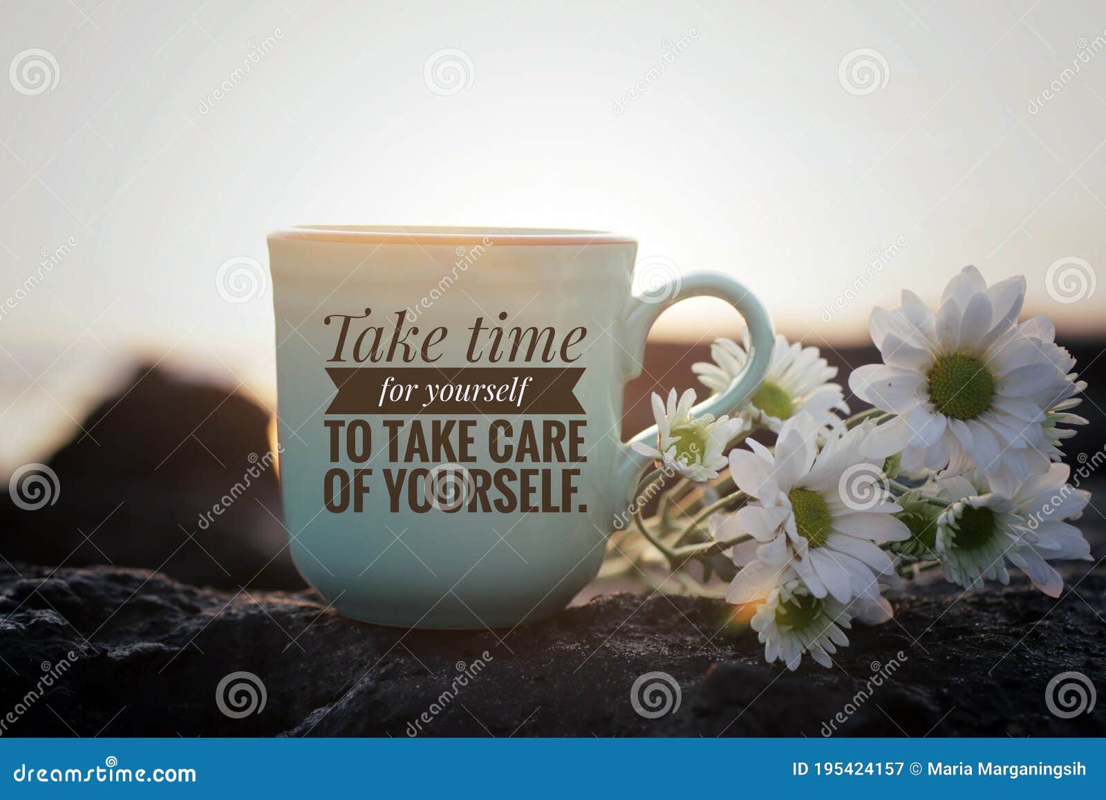 self love inspirational motivational words - take time for yourself to take care of yourself. cup of morning coffee with flowers.