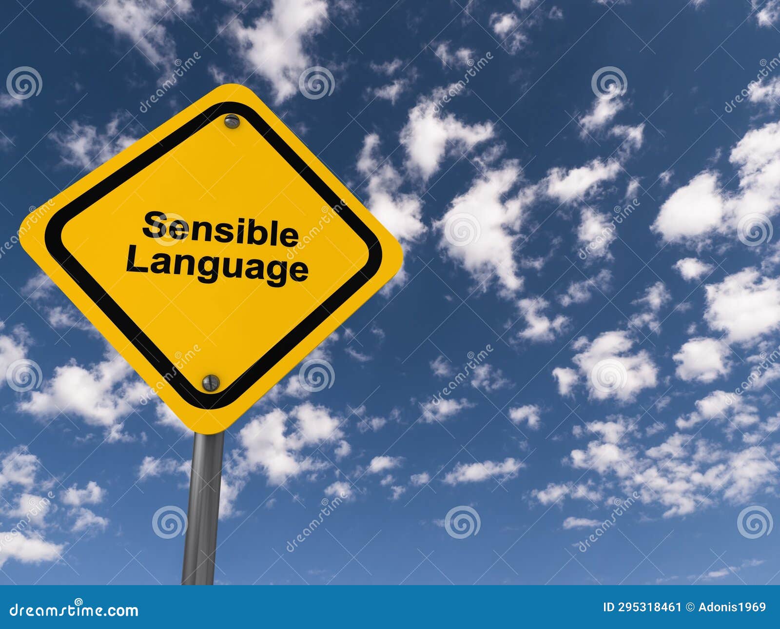 sensible language traffic sign on blue sky