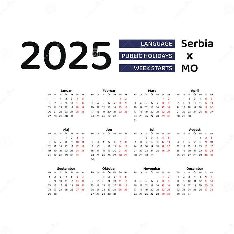Serbia Calendar 2025. Week Starts from Monday. Vector Graphic Design