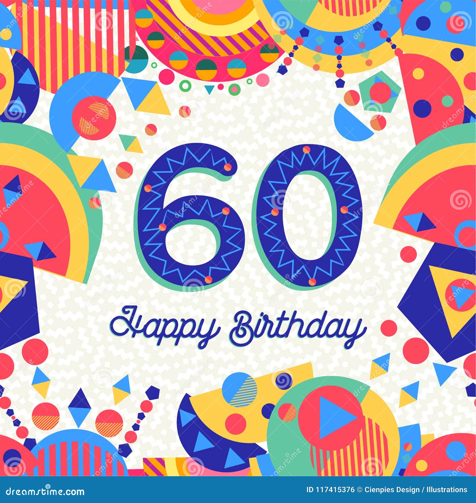 60 Sessanta Cartoline D Auguri Della Festa Di Compleanno Di Anno Illustrazione Vettoriale Illustrazione Di Colorful Partito