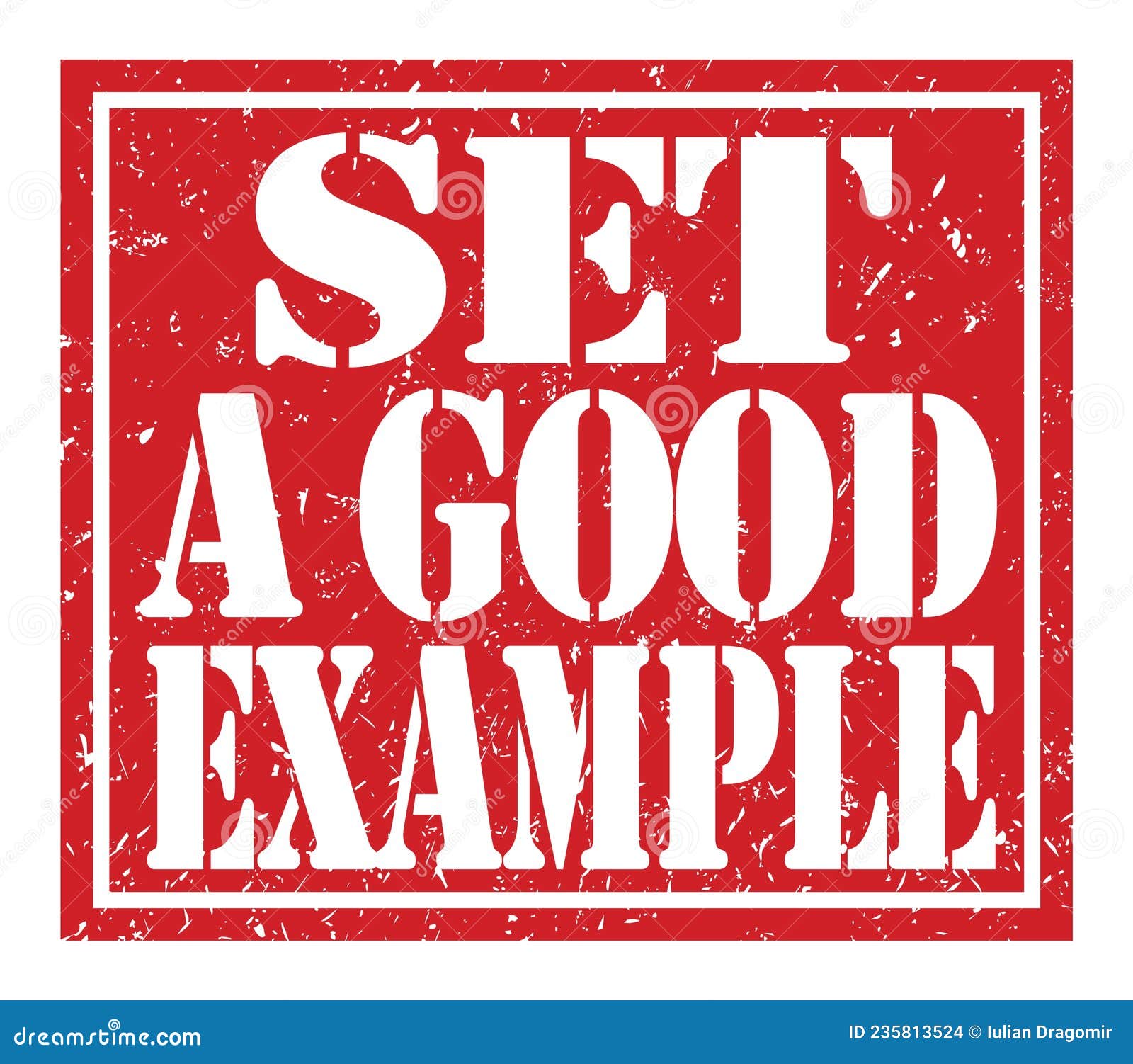 SET a GOOD EXAMPLE, Text Written on Red Stamp Sign Stock Illustration