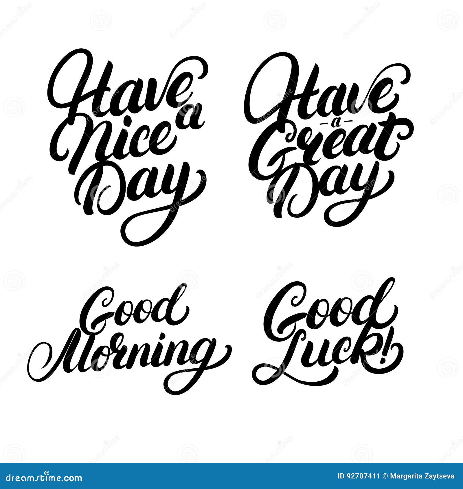 Set of Good Morning, Good Luck, Have a Nice Great Day Hand Written ...