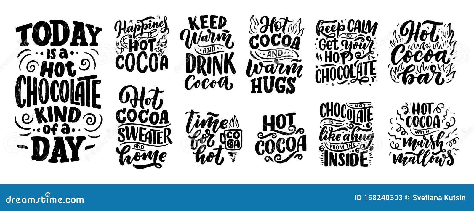 Set With Lettering Quotes About Hot Cocoa And Hot Chocolate For Posters Or ...