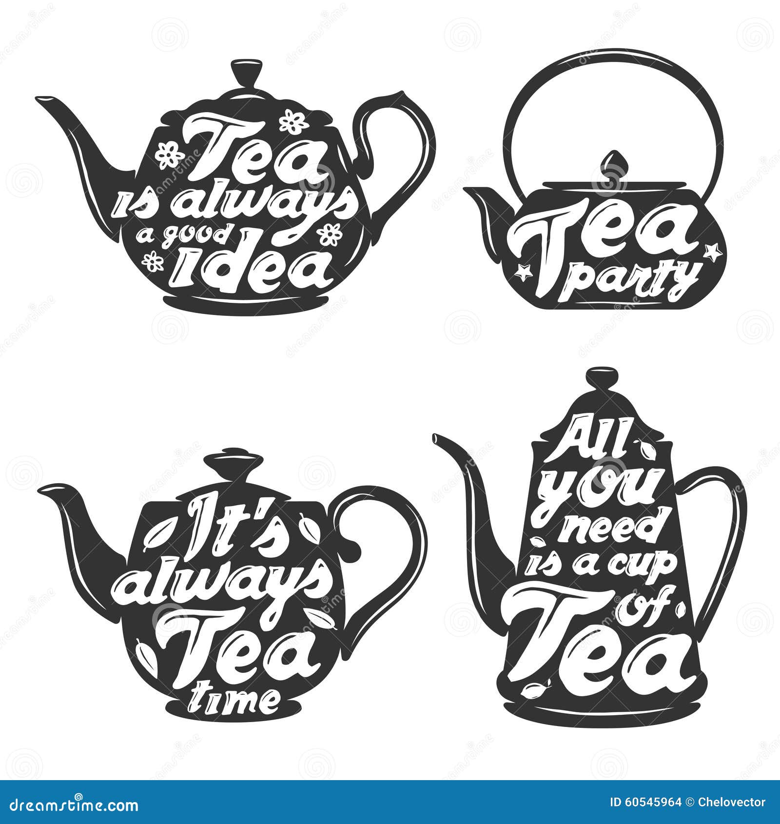 Download Set Of Tea Pot Silhouettes With Quotes. Stock Vector - Image: 60545964