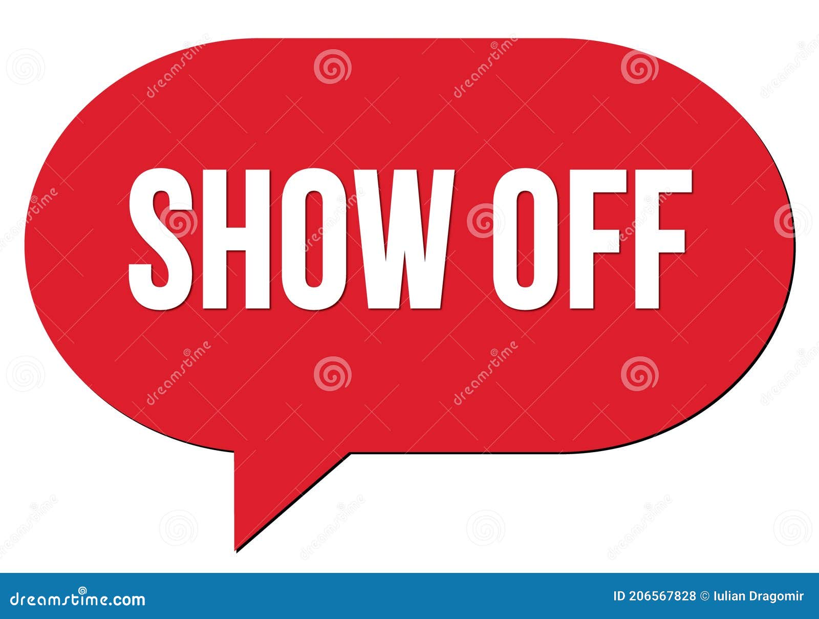 SHOW OFF Text Written in a Red Speech Bubble Stock Illustration ...