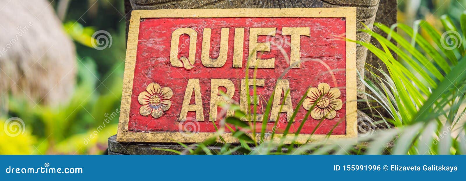 A Sign QUIET AREA in a Quiet Corner of the Garden BANNER, LONG FORMAT