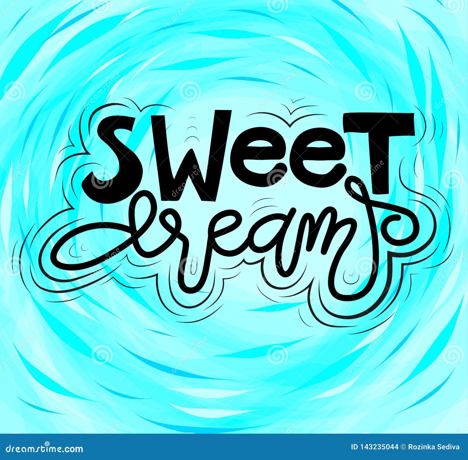 Sign Sweet Dreams, Hand Drawn Type. Vector. Stock Illustration