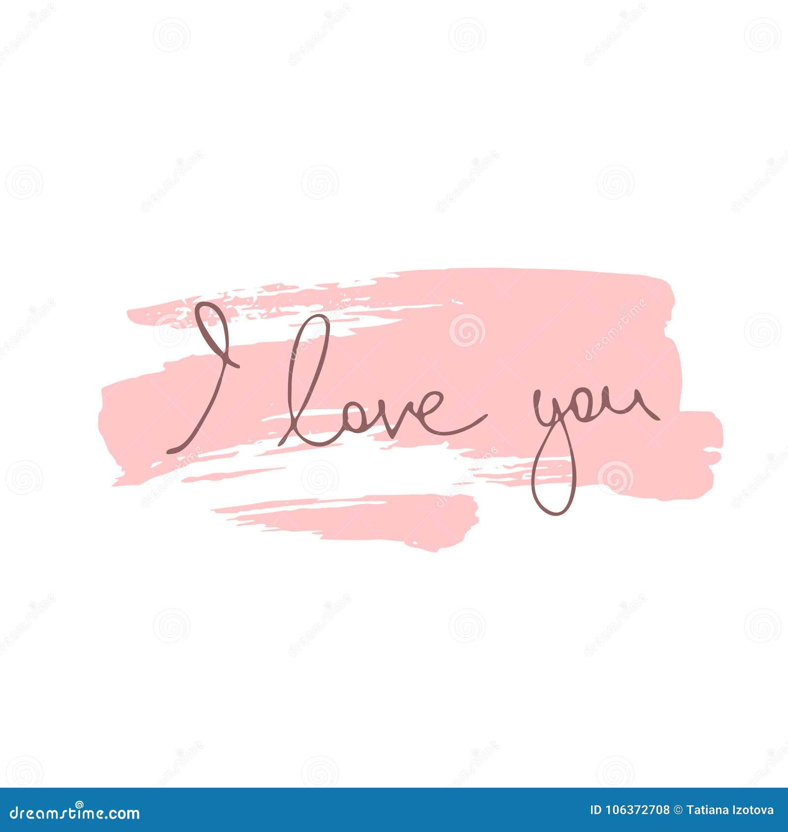 A Simple Inscription `i Love You` On A Background Of A Pink Blot Stock